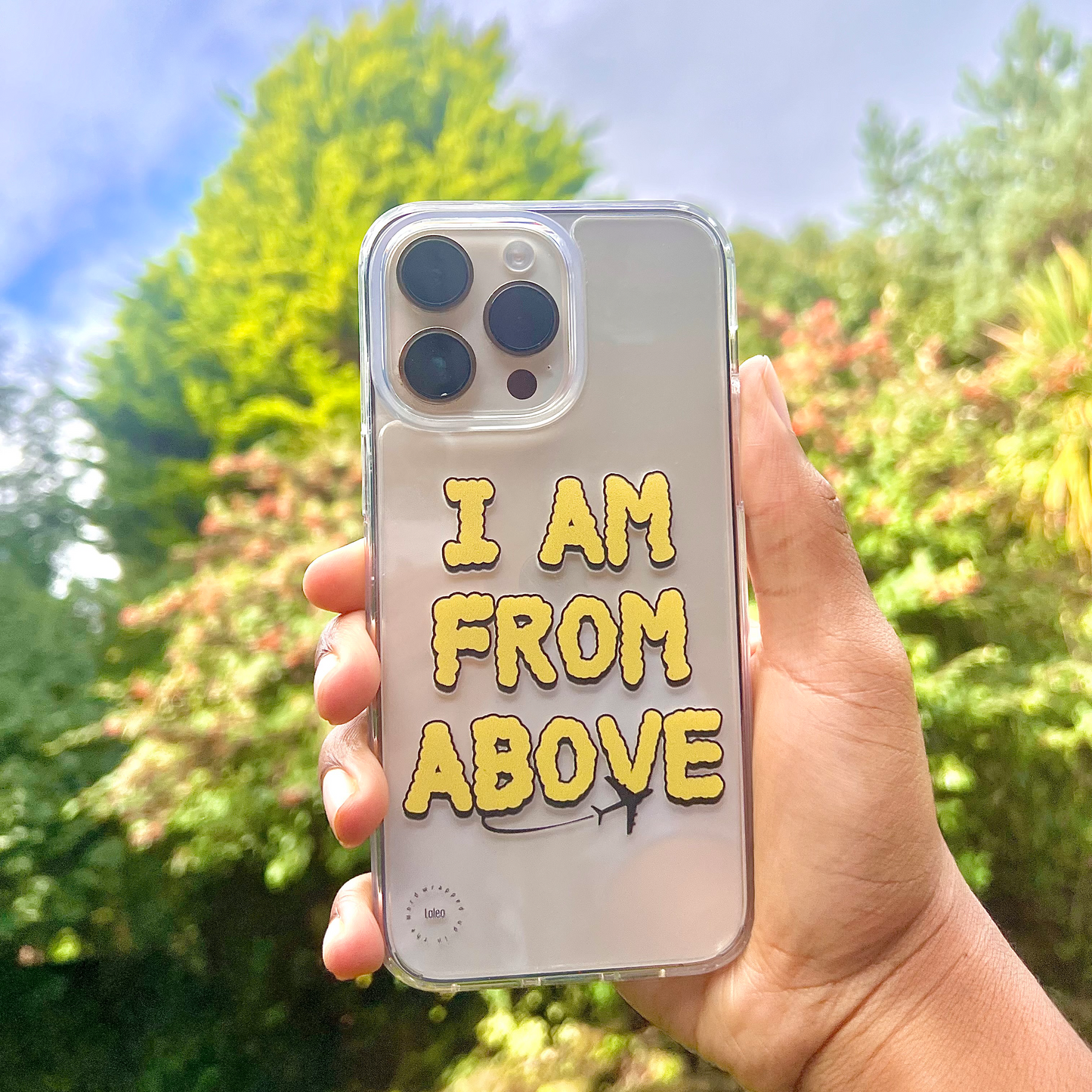 I Am From Above - Clear iPhone Case