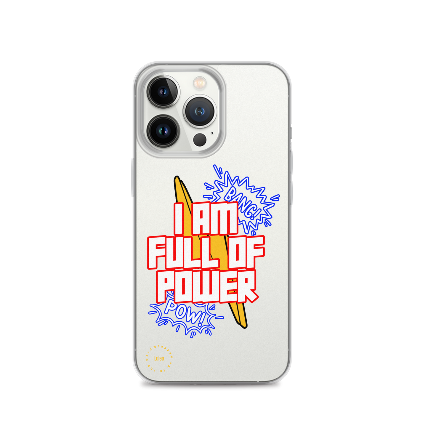 I Am Full of Power (Colour) - Clear iPhone Case