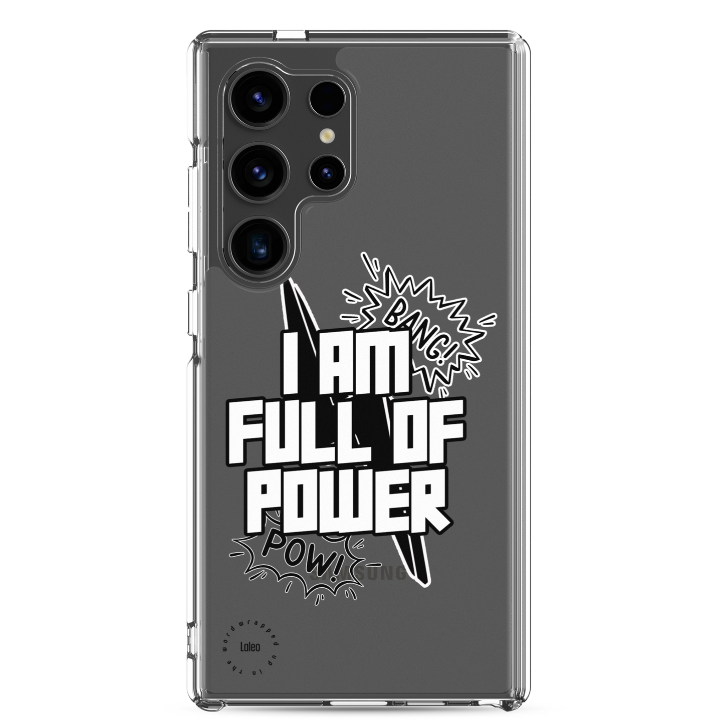 I Am Full of Power (B&W) - Clear Samsung Case